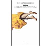 Maudi che camminava sull'aria