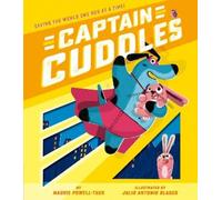 Maudie Powell-Tuck Captain Cuddles (Copertina rigida)