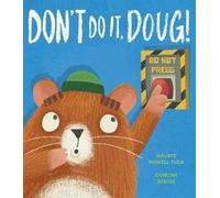Maudie Powell-Tuck Don't Do It, Doug (Copertina rigida)