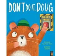 Maudie Powell-Tuck Don't Do It, Doug (Tascabile) World of Hank