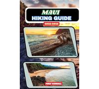 Maui Hiking Guide 2025-2026