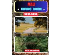 Maui Hiking Guide 2025-2026