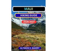 MAUI ISLAND HIKING GUIDE