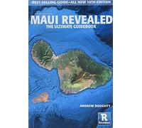 Maui Revealed: The Ultimate Guidebook