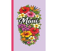 MAUI - Version 4 (Lavender) • A Tropical Island Journal • Diary • Notebook • Composition Book • Logbook: Paradise Themed & Inspired | For Writing, ... & Everyday Use | 6x9 Inches | 100 Pages