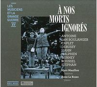 MAUILLON, MARC/ANNE LE BO - WW1 MUSIC VOL.15 A NOS MO