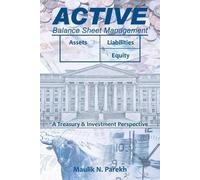 Maulik N Parekh Active Balance Sheet Management (Tascabile)