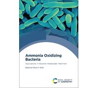 Maulin P Shah Ammonia Oxidizing Bacteria (Copertina rigida)