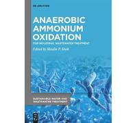 Maulin P. Shah Anaerobic Ammonium Oxidation (Copertina rigida)