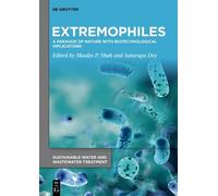 Maulin P. Shah Extremophiles (Copertina rigida)