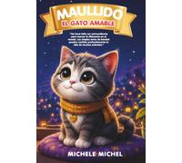 Maullido El gato amable: El gato amable