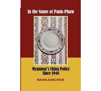 Maung Aung Myoe In the Name of Pauk-Phaw (Tascabile)