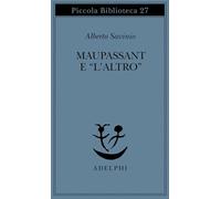 Maupassant e «L'altro»