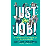 Maura Campbell Debby Elley Just the Job (Tascabile)