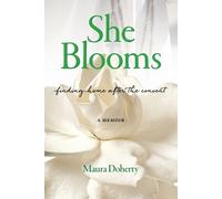 Maura Doherty She Blooms (Tascabile)