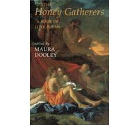Maura Dooley The Honey Gatherers (Tascabile)