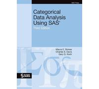 Maura E Stokes Charles S D Categorical Data Analysis Using SA (Copertina rigida)
