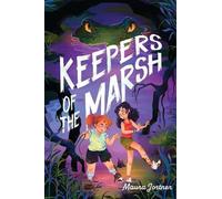 Maura Jortner Keepers of the Marsh (Copertina rigida)