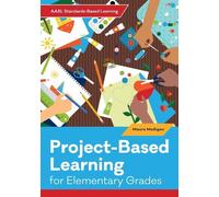 Maura Madigan Project-Based Learning for Elementary Students (Tascabile)