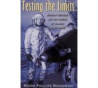 Maura Phillips Mackowski Testing the Limits (Tascabile)