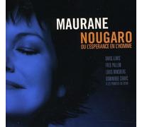 Maurane - Nougaro Ou L Esperance En L Ho