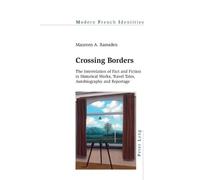 Maureen A. Ramsden Crossing Borders (Tascabile) Modern French Identities