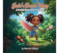 Maureen Adedeji Jade's Brave Wing (Tascabile)