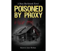 Maureen Anne Meehan Poisoned by Proxy (Tascabile)