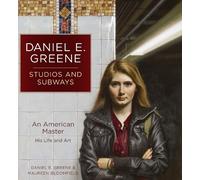 Maureen Bloomfield Daniel E G Daniel E. Greene Studios and Su (Copertina rigida)
