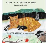 Maureen Brindle Missy Cat's Christmas Fairy (Tascabile) Missy and the Fairy