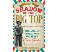 Maureen Brunsdale In the Shadow of the Big Top (Copertina rigida)