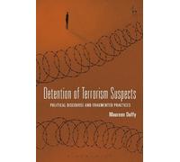 Maureen Duffy Detention of Terrorism Suspects (Copertina rigida)