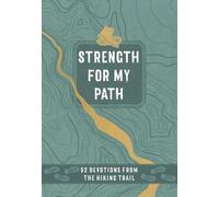 Maureen E Wise Strength for My Path (Rilegato in ecopelle)