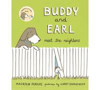 Maureen Fergus Buddy and Earl Meet the Neighbors (Copertina rigida)