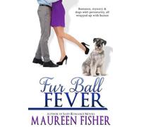 Maureen Fisher Fur Ball Fever (Tascabile) Fever