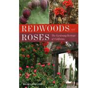 Maureen Gilmer Redwoods and Roses (Tascabile)