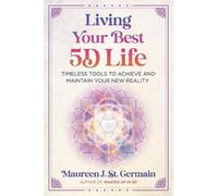 Maureen J. St. Germain Living Your Best 5D Life (Tascabile)