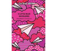 Maureen Johnson 13 Little Blue Envelopes Epic Reads Edition (Tascabile)