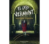 Maureen Johnson El caso Vermont (Tascabile) Truly Devious