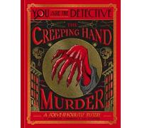 Maureen Johnson Jay You Are the Detective: The Creeping Hand (Copertina rigida)