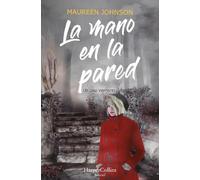 Maureen Johnson La Mano En La Pared (El Caso Vermont) (Tascabile)