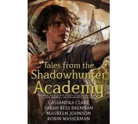 Maureen Johnson Robin Wasserman Cassandra Tales from the Sh (Copertina rigida)