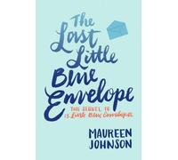 Maureen Johnson The Last Little Blue Envelope (Tascabile)