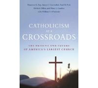 Maureen K. Day James C. Cavendish Paul M. Per Catholicism at (Copertina rigida)