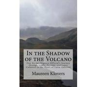 Maureen Klovers In the Shadow of the Volcano (Tascabile)