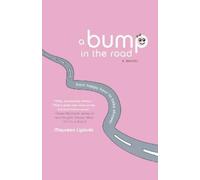 Maureen Lipinski A Bump in the Road (Tascabile)