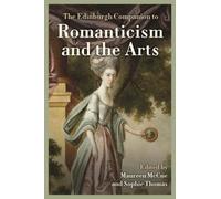 Maureen McCue The Edinburgh Companion to Romanticism and the (Copertina rigida)