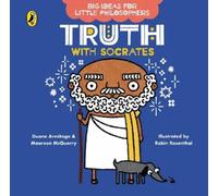 Maureen McQuerry D Big Ideas for Little Philosophers: Truth (Libro di cartone)