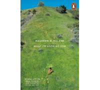 Maureen N. McLane What I'm Looking For (Tascabile)