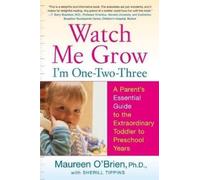 Maureen O'Brien Watch Me Grow: I'm One-Two-Three (Tascabile)